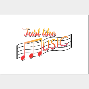 Just Like Music Feel The Soul Posters and Art